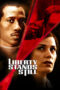 Liberty Stands Still (2002) Liberty Stands Still (2002)