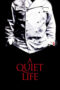 A Quiet Life (2010) A Quiet Life (2010)