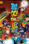 Teen Titans Go! vs. Teen Titans (2019) Teen Titans Go! vs. Teen Titans (2019)