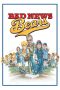 Bad News Bears (2005) Bad News Bears (2005)