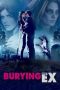 Burying the Ex (2014) Burying the Ex (2014)