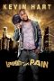 Kevin Hart: Laugh at My Pain (2011) Kevin Hart: Laugh at My Pain (2011)