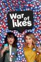 War of Likes (2021) War of Likes (2021)