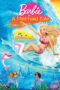 Barbie in A Mermaid Tale (2010) Barbie in A Mermaid Tale (2010)
