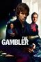 The Gambler (2014) The Gambler (2014)