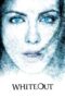 Whiteout (2009) Whiteout (2009)
