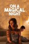 On a Magical Night (2019) On a Magical Night (2019)