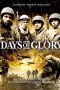 Days of Glory (2006)