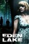 Eden Lake (2008) Eden Lake (2008)