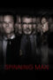 Spinning Man (2018) Spinning Man (2018)