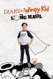 Diary of a Wimpy Kid: The Long Haul (2017) Diary of a Wimpy Kid: The Long Haul (2017)