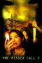 One Missed Call 2 (2005) One Missed Call 2 (2005)