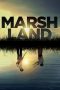 Marshland (2014) Marshland (2014)