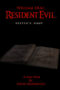 Resident Evil: Keeper’s Diary (2014)