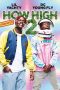 How High 2 (2019) How High 2 (2019)