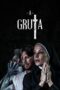 A Gruta (2020) A Gruta (2020)
