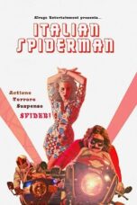 Italian Spiderman (2007)