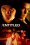 The Entitled (2011) The Entitled (2011)