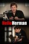 Hello Herman (2012) Hello Herman (2012)