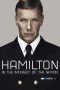 Hamilton: In the Interest of the Nation (2012) Hamilton: In the Interest of the Nation (2012)