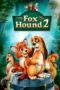 The Fox and the Hound 2 (2006) The Fox and the Hound 2 (2006)