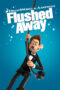 Flushed Away (2006) Flushed Away (2006)