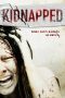 Kidnapped (2010) Kidnapped (2010)