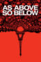 As Above, So Below (2014) As Above, So Below (2014)