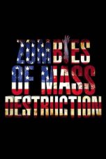 ZMD: Zombies of Mass Destruction (2010)
