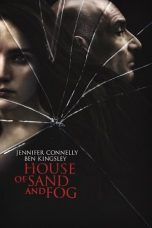 House of Sand and Fog (2003)