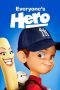 Everyone’s Hero (2006) Everyone’s Hero (2006)