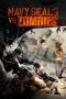 Navy Seals vs. Zombies (2015) Navy Seals vs. Zombies (2015)