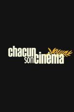 To Each His Own Cinema (2007)