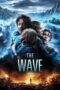 The Wave (2015) The Wave (2015)