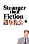 Stranger Than Fiction (2006) Stranger Than Fiction (2006)