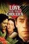 Love in the Time of Cholera (2007) Love in the Time of Cholera (2007)