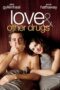 Love & Other Drugs (2010) Love & Other Drugs (2010)
