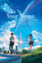 Your Name. (2016) Your Name. (2016)