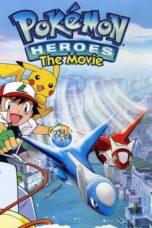 Pokémon Heroes: Latios and Latias (2002)