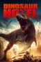 Dinosaur Hotel (2021) Dinosaur Hotel (2021)
