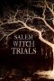 Salem Witch Trials (2002) Salem Witch Trials (2002)