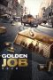 Golden Job (2018) Golden Job (2018)
