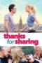 Thanks for Sharing (2013) Thanks for Sharing (2013)