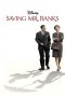 Saving Mr. Banks (2013) Saving Mr. Banks (2013)