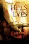 The Hills Have Eyes (2006) The Hills Have Eyes (2006)