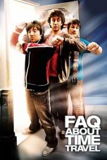 Frequently Asked Questions About Time Travel (2009)