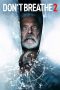 Don’t Breathe 2 (2021) Don’t Breathe 2 (2021)