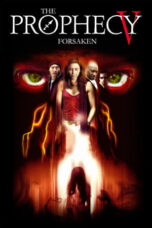 The Prophecy V: Forsaken (2005)