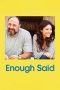 Enough Said (2013) Enough Said (2013)
