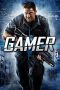 Gamer (2009) Gamer (2009)